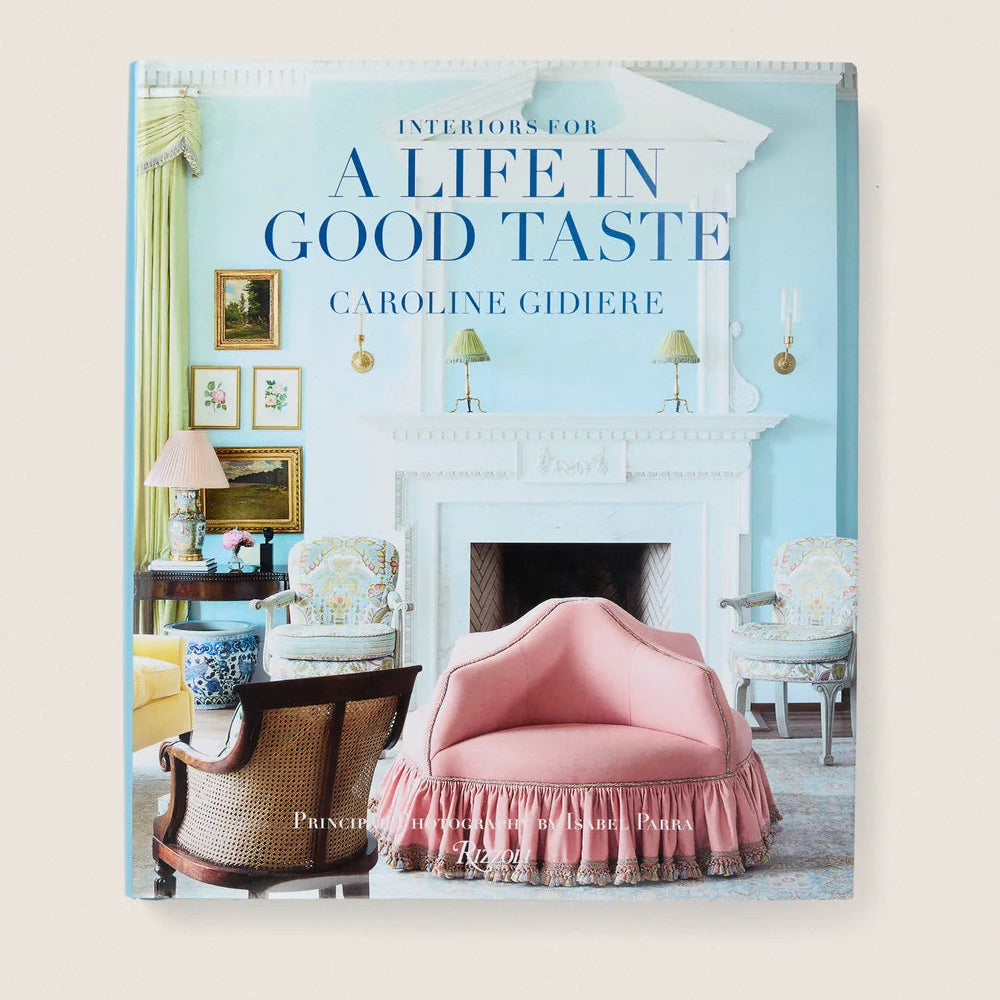 A Life in Good Taste